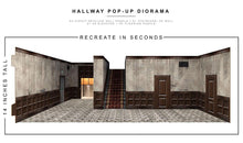Load image into Gallery viewer, Hallway Pop-Up Diorama 1/12