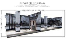 Load image into Gallery viewer, Asylum Pop-Up Diorama 1/12
